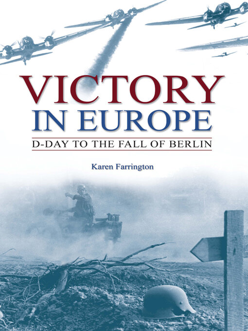 Title details for Victory in Europe by Karen Farrington - Available